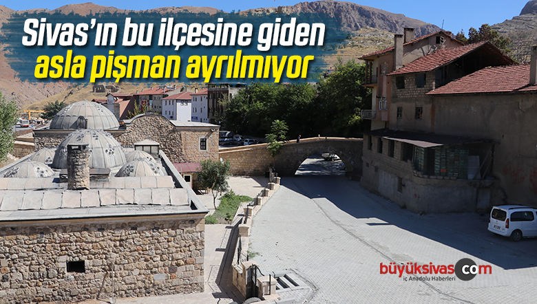 Bu İlçeye Giden Pişman Ayrılmıyor