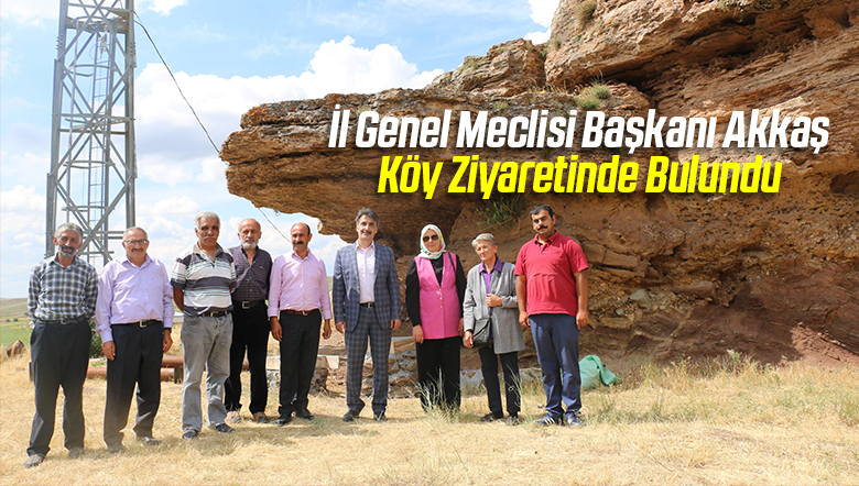 İl Genel Meclisi Başkanı Akkaş Köy Ziyaretinde Bulundu