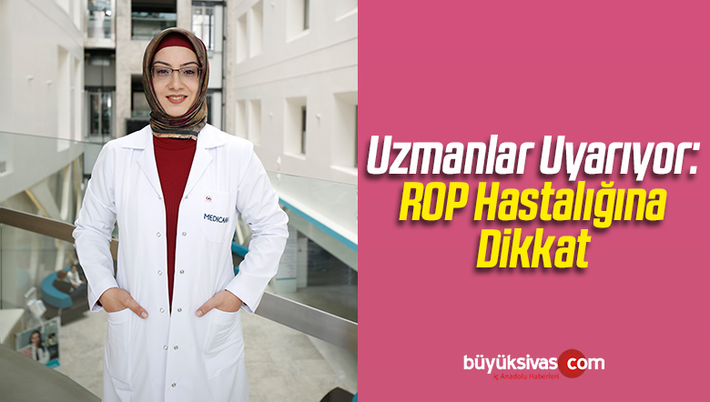 ROP Hastalığına