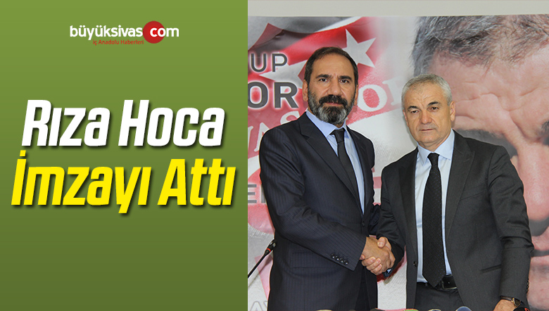 Sivasspor Çalımbay ile Sözleşme İmzaladı