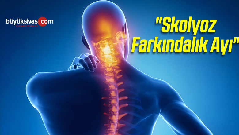 Skolyoz Farkındalık Ayı