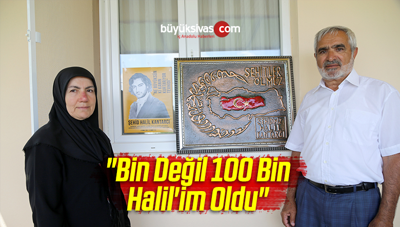 “Bin Değil 100 Bin Halil’im Oldu”