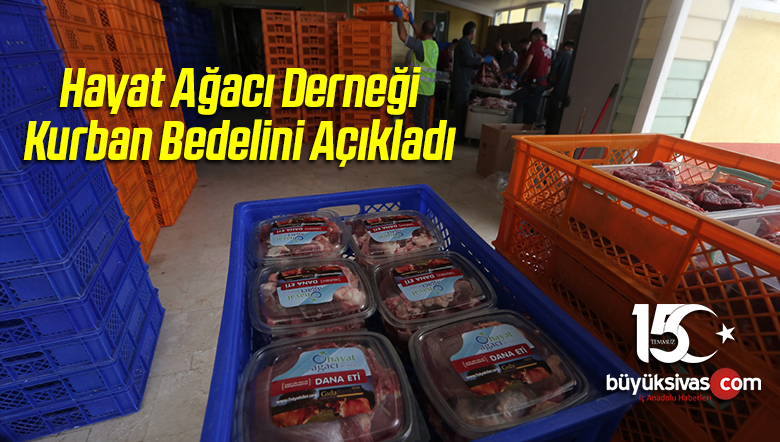 Hayat Ağacı Derneği Kurban Bedelini Açıkladı
