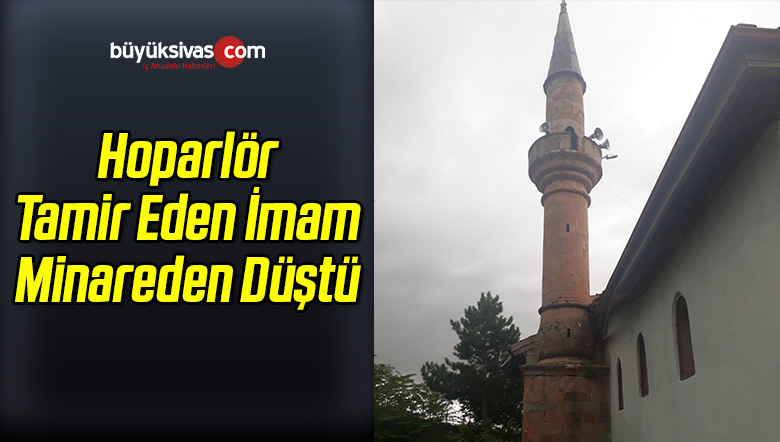 Hoparlör Tamir Eden İmam Minareden Düştü