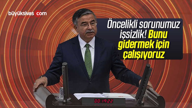 İsmet Yılmaz Sivas’ın Öncelikli Problemi Açıkladı