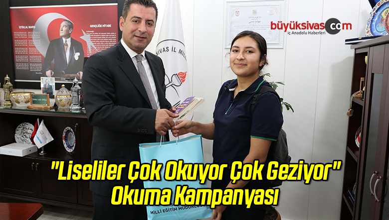 “Liseliler Çok Okuyor Çok Geziyor” Okuma Kampanyası