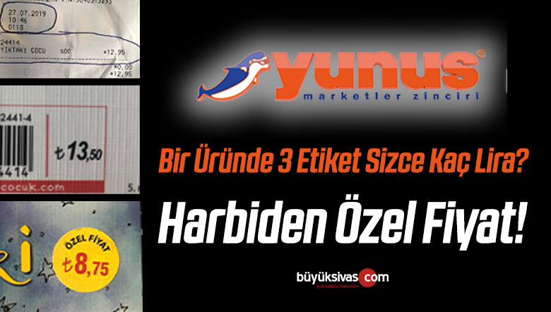 Sivas Yunus Market Etikette Farklı Kasada Farklı Fiyat!