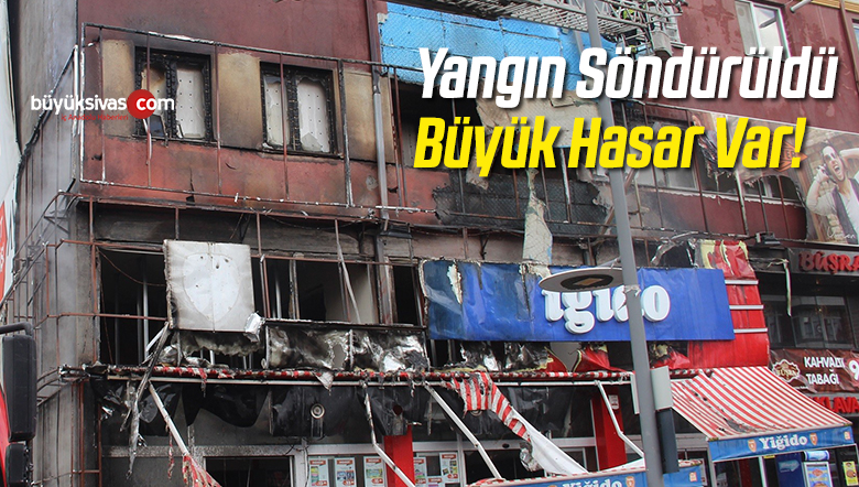 Sivas’ta Çıkan Yangın Söndürüldü! Binada Büyük Hasar Var