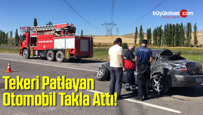 Tekeri Patlayan Otomobil Takla Attı!