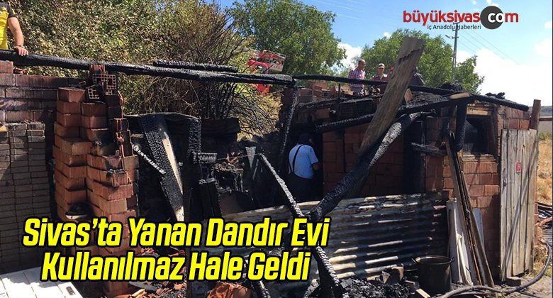 Yanan Dandır Evi Kullanılmaz Hale Geldi