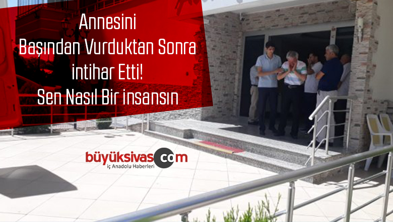 Annesini Başından Vurduktan Sonra intihar Etti! Sen Nasıl Bir insansın