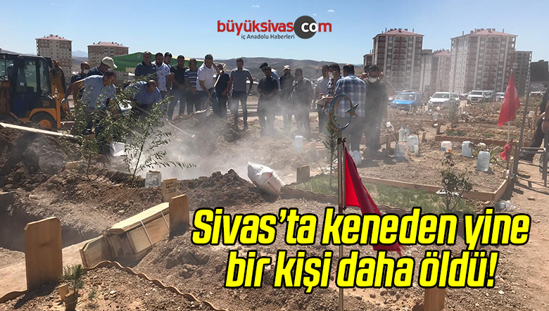 Sivas’ta KKKA Şüphesiyle Ölüm