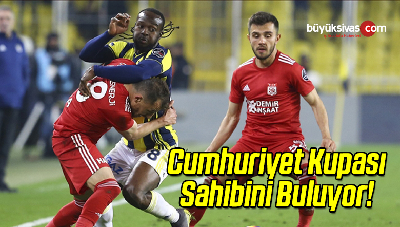 Cumhuriyet Kupası Sahibini Buluyor!