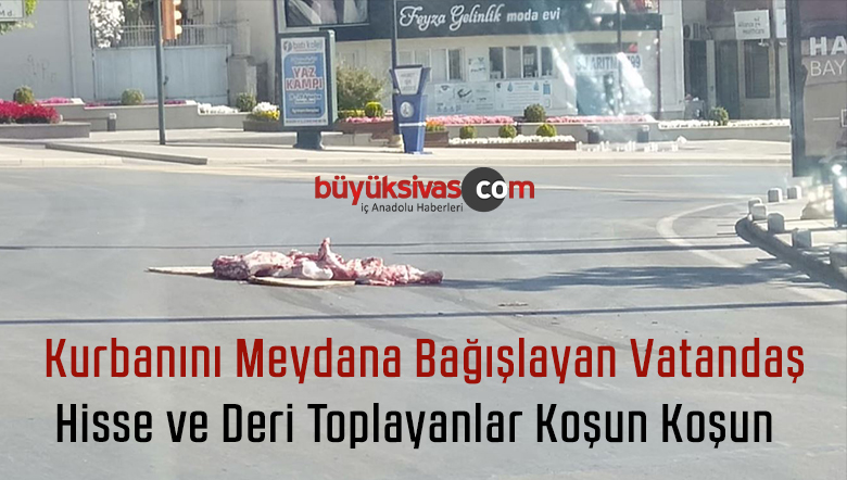 Vatandaş Kurbanını Meydana Bağışlamış! Ya Bilerek Ya da Bilmeyerek