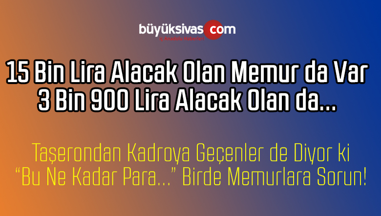 Memur Maaşları Belirlendi! Hangi Memur Ne Kadar Maaş Alacak?