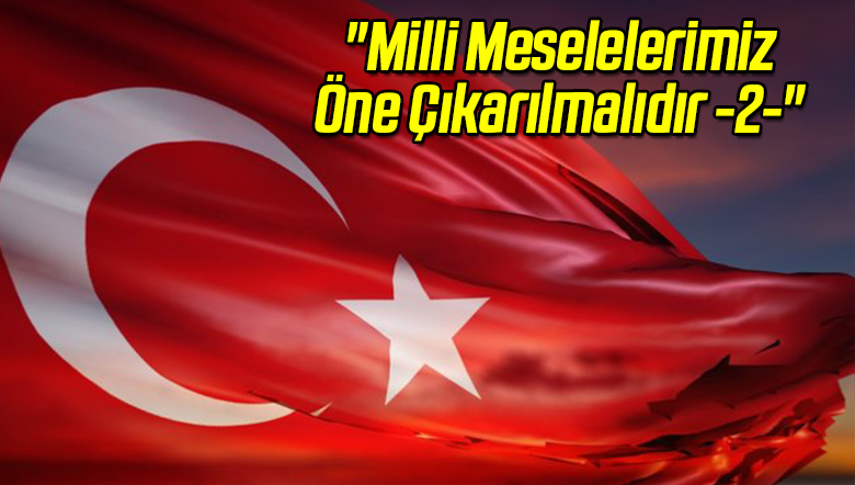 Milli Meselelerimiz