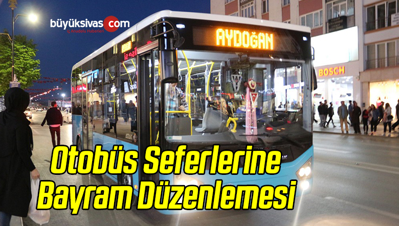 Otobüs Seferlerinde