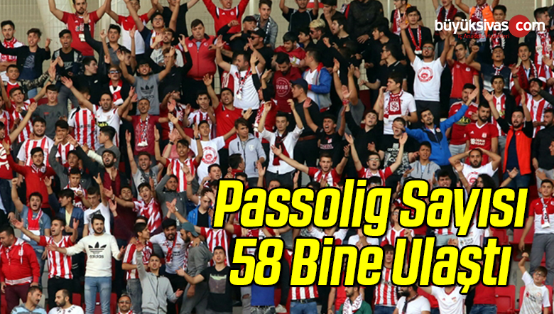 Passolig Sayısı 58 Bine Ulaştı