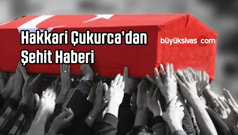Hakkari’de 1 Asker Şehit Oldu! Çukurca Bölgesinden Acı Haber Geldi