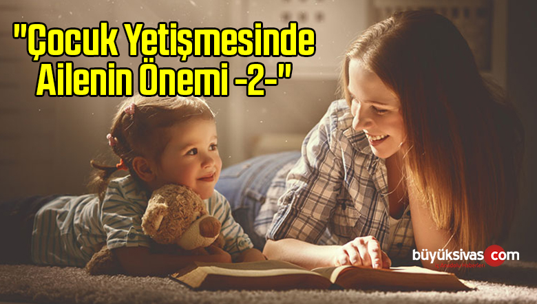 Çocuk Yetişmesinde