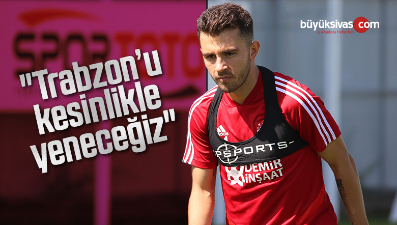 Emre Kılınç: “Trabzonspor’u Kesinlikle Yeneceğiz”