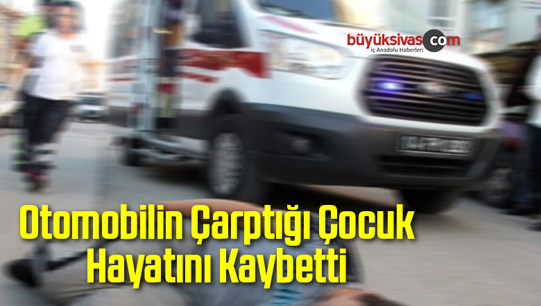 Eskişehir’de Otomobilin Çarptığı Çocuk Hayatını Kaybetti