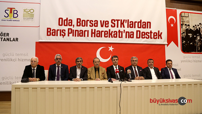 Oda, Borsa ve STK’lardan Barış Pınarı Harekatı’na Destek