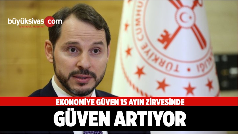Ekonomiye Güven 15 Ayın Zirvesinde