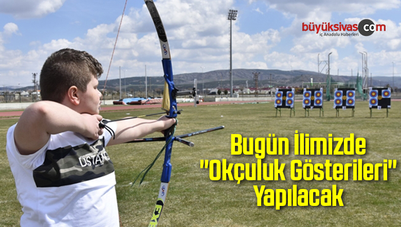 Okçuluk Gösterileri