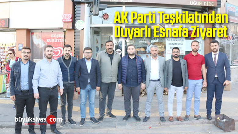 AK Parti’den Duyarlı Esnafa Ziyaret
