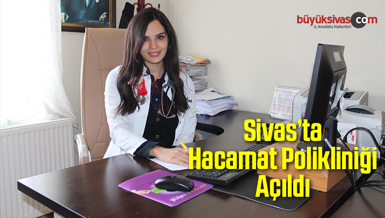 Gemerek Devlet Hastanesinde Hacamat Polikliniği Açıldı