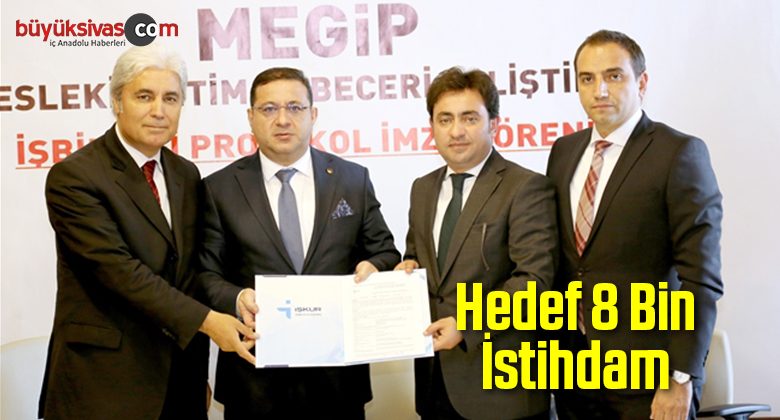 Hedef 8 Bin İstihdam