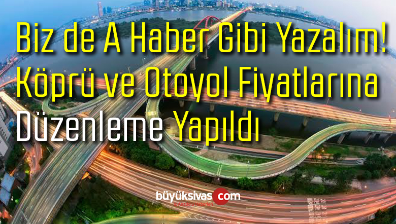 köprü ve otoyol