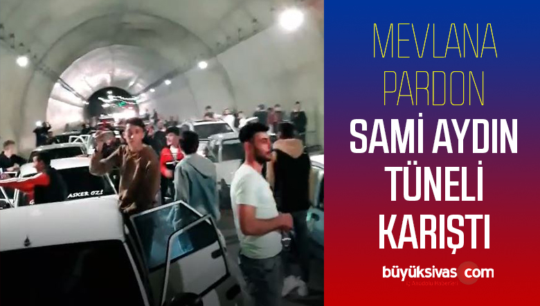 Sivas Mevlana Tüneli Karıştı! Trafik Kapalı! Araçlar Kornalara Basıyor