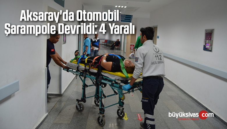 Aksaray’da Otomobil Şarampole Devrildi: 4 Yaralı