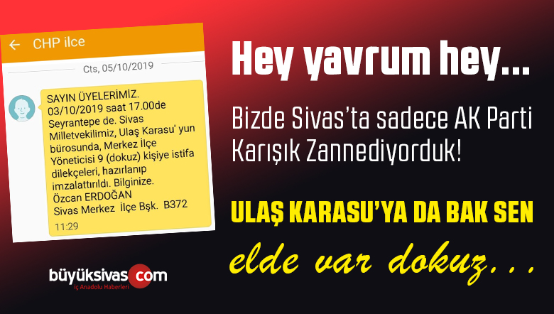 CHP Sivas Teşkilatı da Karıştı! Milletvekili Yöneticileri istifa Ettirdi