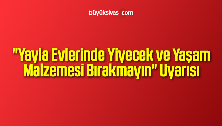 Yayla Evlerinde