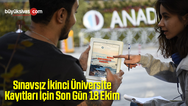 Sınavsız İkinci Üniversite Kayıtları İçin Son Gün 18 Ekim