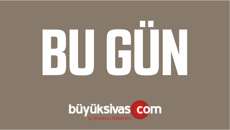 BU GÜN
