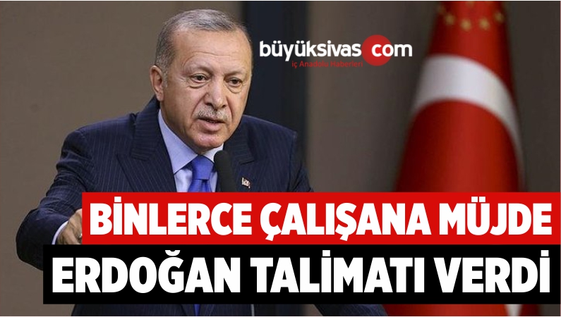 BİNLERCE ÇALIŞANA