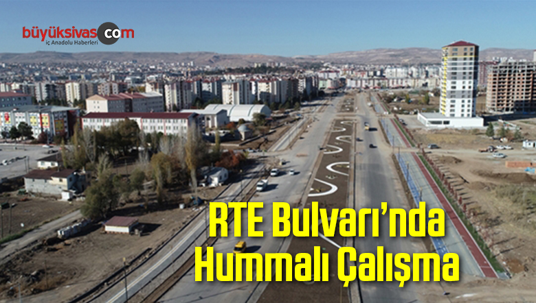 Recep Tayyip Erdoğan Bulvarı’nda Hummalı Çalışma