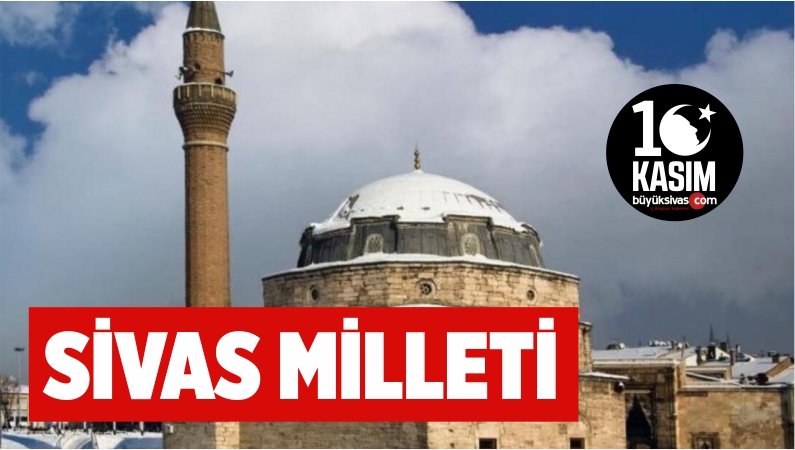 SİVAS MİLLETİ