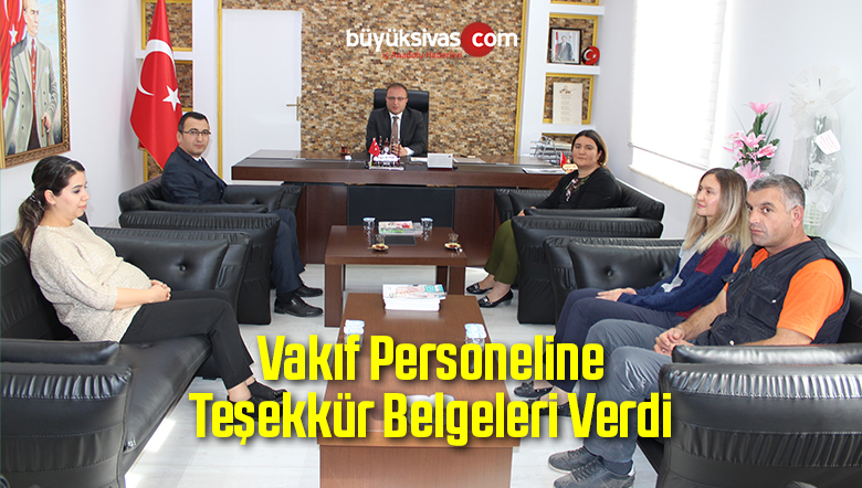 Vakıf Personeline Teşekkür Belgeleri Verdi
