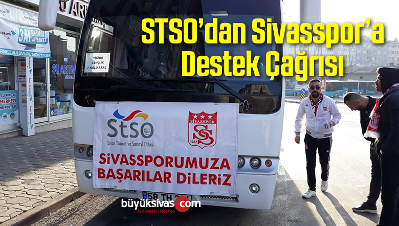 STSO’dan Sivasspor’a Destek Çağrısı
