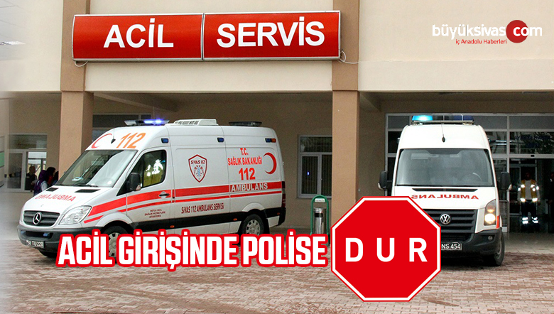 Cumhuriyet Üniversitesi Acil Girişi Önünde Polis Dur Dendi