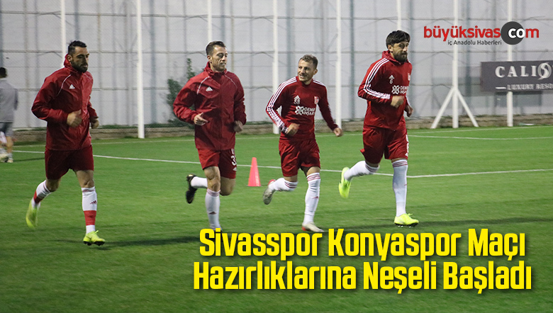 Sivasspor’da Neşeli İdman