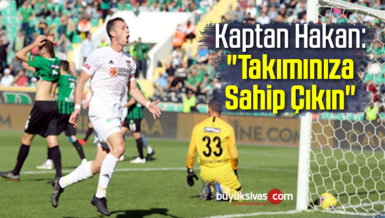 “Takımınıza Sahip Çıkın”