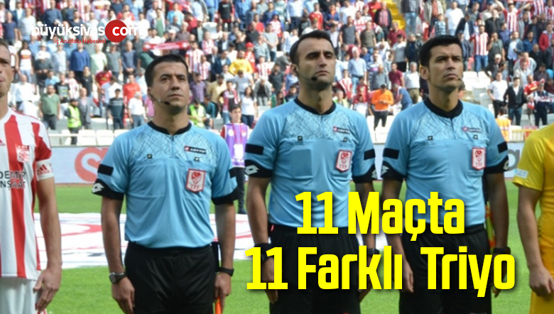 11 Maçta 11 Farklı Triyo