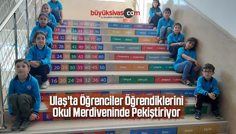 Ulaş’ta Öğrenciler Öğrendiklerini Okul Merdiveninde Pekiştiriyor