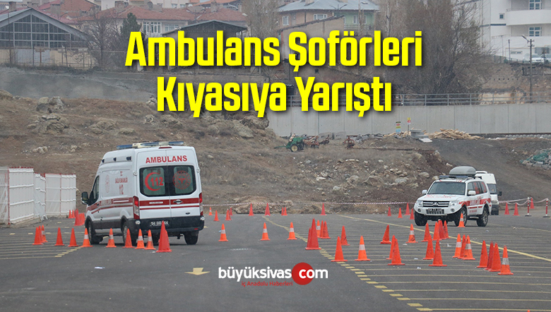 Ambulans Şoförleri Kıyasıya Yarıştı